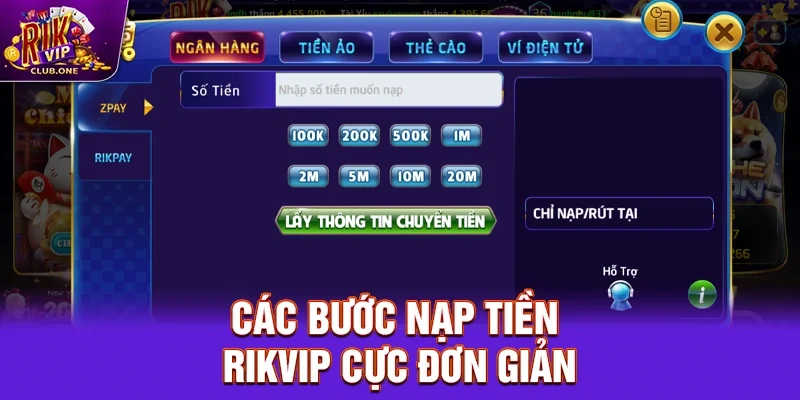 Tìm hiểu các phương thức nạp tiền Rikvip
