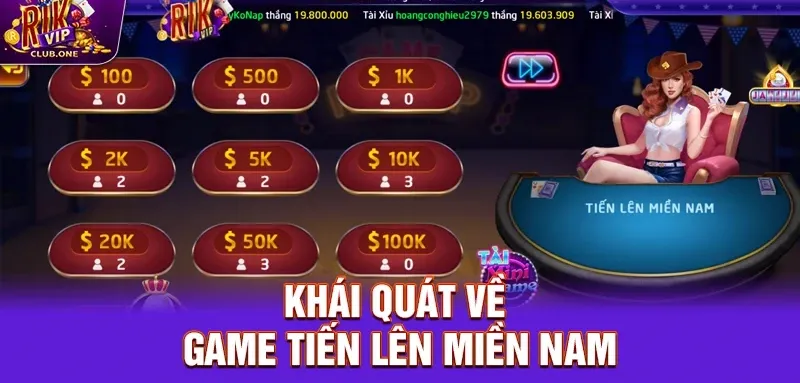 Khái quát về Game Tiến lên miền Nam