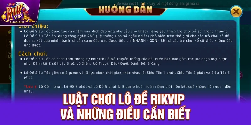 Luật Chơi Lô Đề Rikvip Và Những Điều Cần Biết