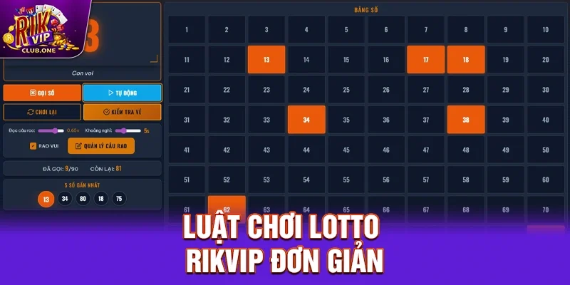 Luật Chơi Lotto Rikvip Đơn Giản Nhưng Không Kém Phần Thử Thách